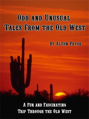 cover image of Odd and Unusual Tales from the Old West